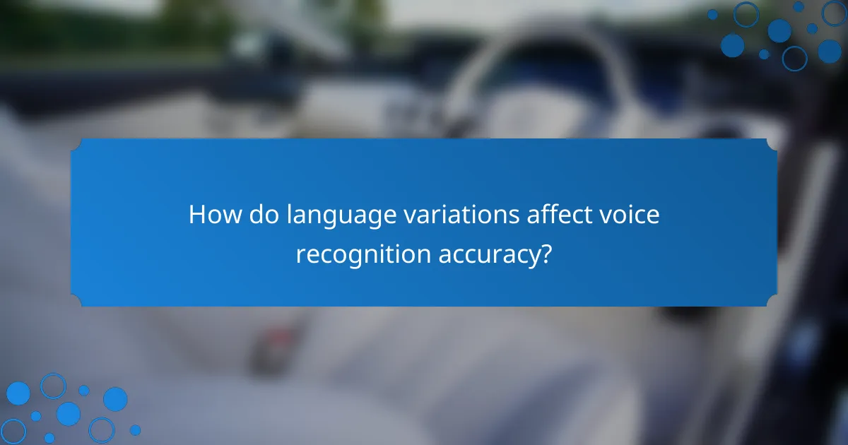 How do language variations affect voice recognition accuracy?